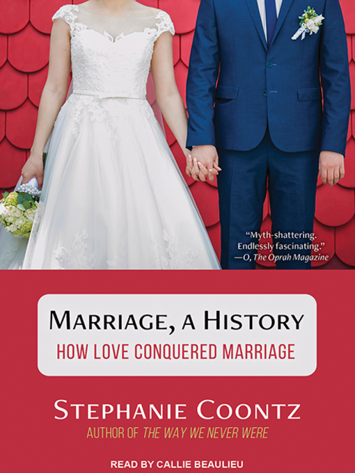 Title details for Marriage, a History by Stephanie Coontz - Available